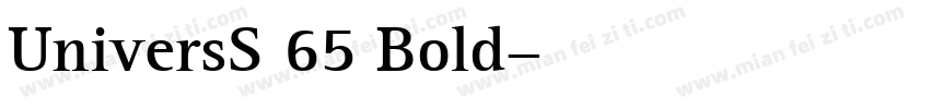 UniversS 65 Bold字体转换